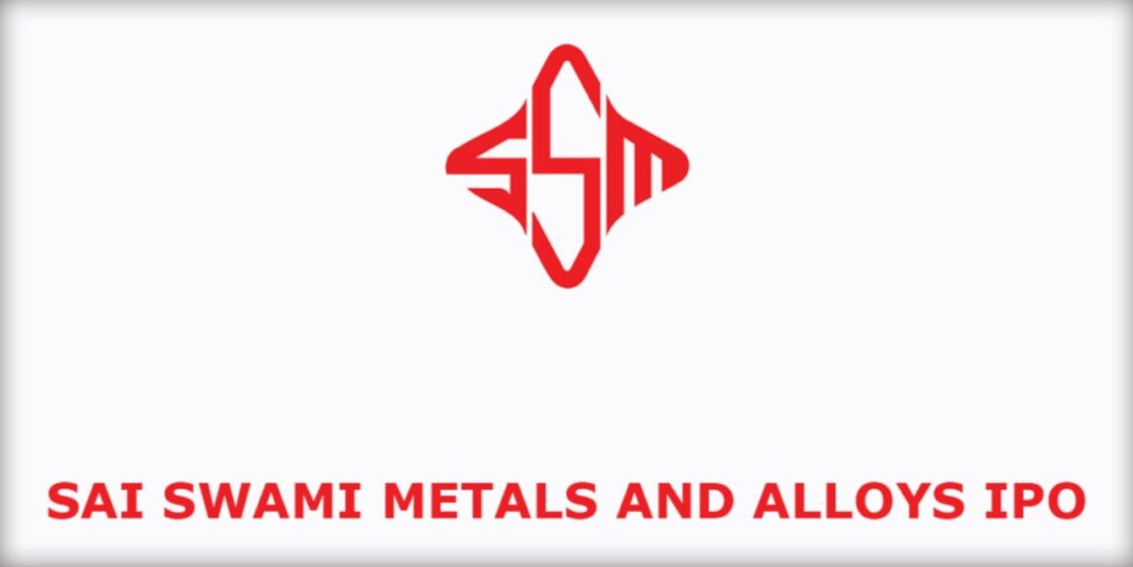 Sai Swami Metals and Alloys Limited IPO